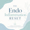 The Endo Inflammation Reset E-Book